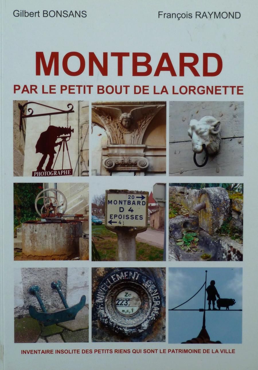 Montbard par le petit bout de la lorgnette