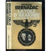 La Toile D Araignee La Montee Du Nazisme Envoi De L Auteur - 