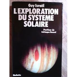 L'Exploration du système solaire - Guy Israèl