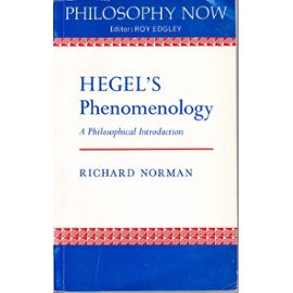 Hegel's phenomenology : a philosophical introduction - Richard Norman