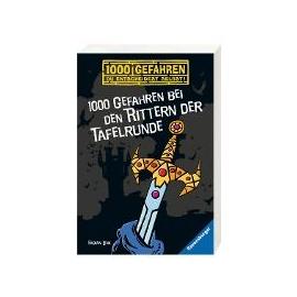 Lenk, F: 1000 Gefahren bei den Rittern der Tafelrunde - Fabian Lenk
