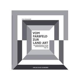 Vom Farbfeld zur Land Art - Eva Ehninger