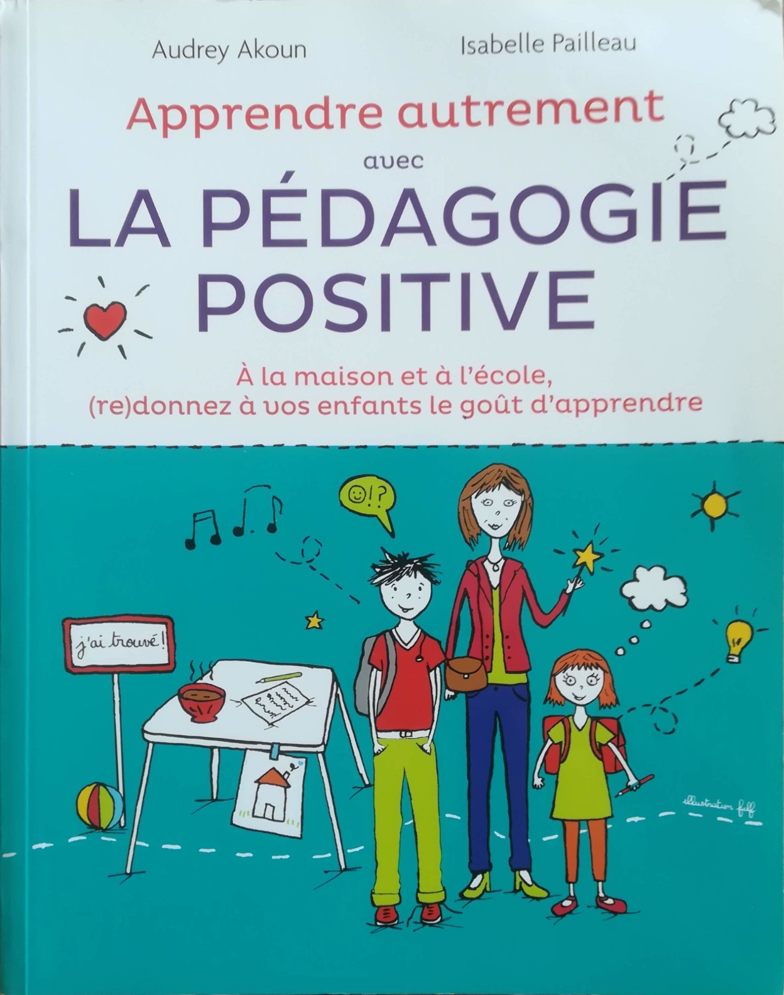 apprendre autrement avec la pédagogie positive
