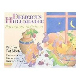 Delicious Hullabaloo/Pachanga Deliciosa (1 Paperback/1 CD) [With Paperback Book] - Pat Mora