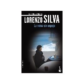La Reina Sin Espejo - Lorenzo Silva