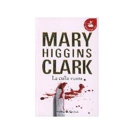 Higgins Clark, M: Culla vuota - Mary Higgins Clark