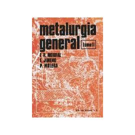 Metalurgia general. Tomo II