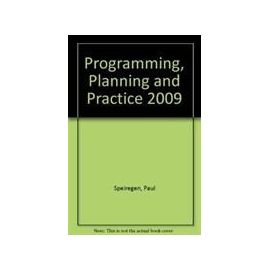 Speiregen, P: Programming, Planning and Practice - Paul Speiregen