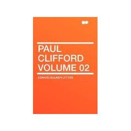 Paul Clifford Volume 02 - Edward Bulwer-Lytton