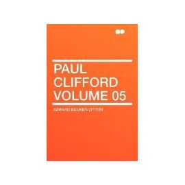 Paul Clifford Volume 05 - Edward Bulwer-Lytton