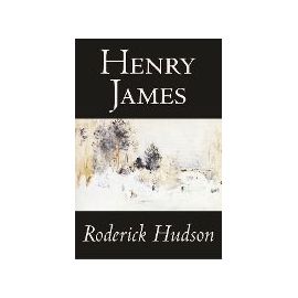 Roderick Hudson by Henry James, Fiction, Classics, Literary - Henry James