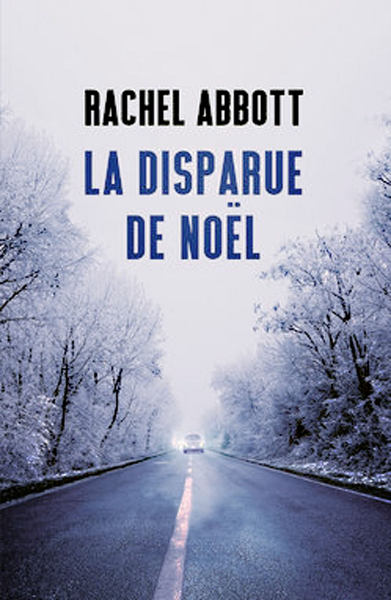 RACHEL ABBOT- LA DISPARUE DE NOEL