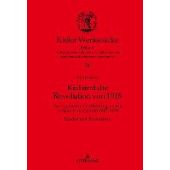 Kiel Und Die Revolution Von 1918 Das Tagebuch Eines Werftingenieurs Verfasst In Den Jahren 1917 1919 Edition Und Textanalyse - 