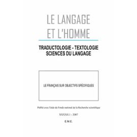 Le Langage Et L'homme N° 421 - Le Français Sur Objectifs Spécifiques - Francine Thyrion
