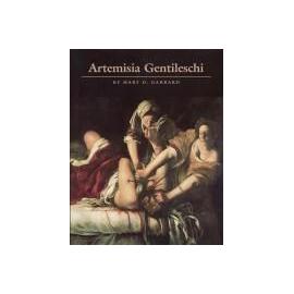 Artemisia Gentileschi - Mary D. Garrard