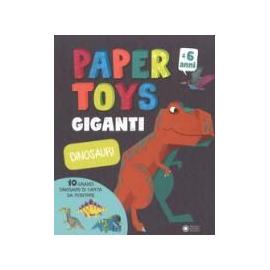 Le Saint, J: Dinosauri. Paper toys giganti - Jonas Le Saint