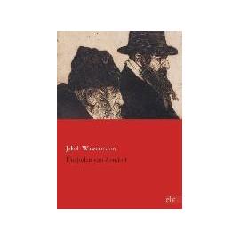 Die Juden von Zirndorf - Jakob Wassermann
