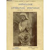 Anthologie De La Litterature Spirituelle - 