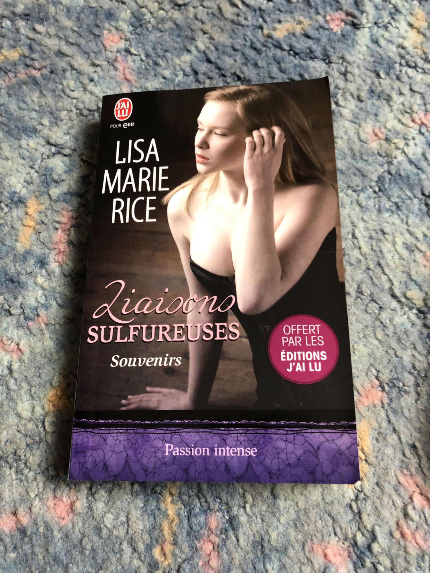 Liaisons sulfureuses Lisa Marie Rice