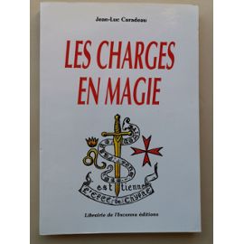Les Charges En Magie - Jean-Luc Caradeau