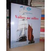 Voiliers Par Milliers - 