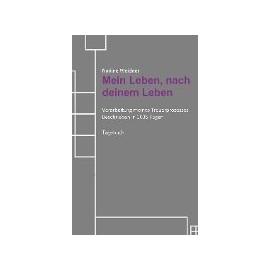 Mein Leben, nach deinem Leben - Nadine Weidner