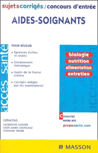 Sujets corrigés. Concours d'entrée aides-soignants