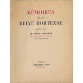 Mémoires De La Reine Hortense - 