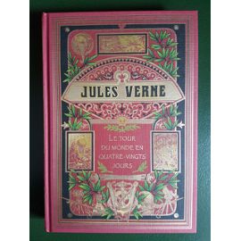 Jules Vernes - Voyage au centre de la terre - vingt mille lieues sous les mers - le tour du monde en quatre-vingts jours