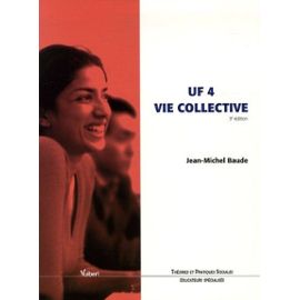 Uf 4 Vie Collective - Baude Jean-Michel