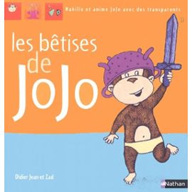 Les Bêtises De Jojo - Jean Didier