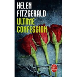 Ultime Confession - Fitzgerald Helen