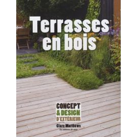 Terrasses En Bois - Matthews Clare