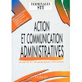 Action Et Communication Administratives Terminales Stt - 