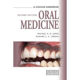 Oral Medicine - A Colour Handbook - Lewis Michael A O