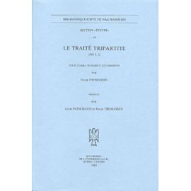 Le Traité Tripartite - (Nh I, 5) - Thomassen Einar