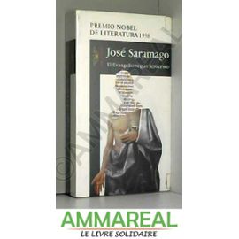 El Evangelio Segun Jesucristo/ The Gospel According to Jesus Christ - José Saramago