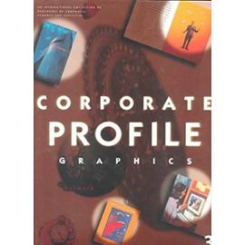 Corporate Profile Graphics: Vol 3 - Unknown
