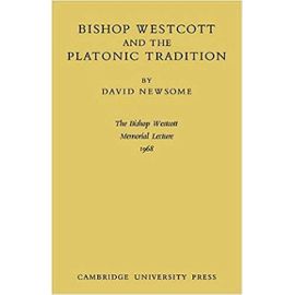 Bishop Westcott - David Newsome