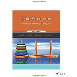 Data Structures: Abstraction and Design Using Java - Paul A. T. Wolfgang
