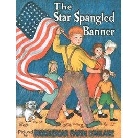 The Star Spangled Banner - D'aulaire, Edgar Parin