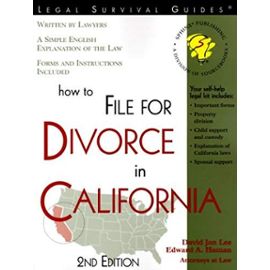 How to File for Divorce in California: With Forms - Edward A. Haman
