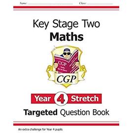 New KS2 Maths Targeted Question Book: Challenging Maths - Year 4 Stretch - Cgp Books
