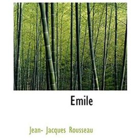 Emile - Jean-Jacques Rousseau