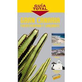 Hernández Bueno, M: Gran Canaria, Lanzarote y Fuerteventura