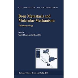 Bone Metastasis and Molecular Mechanisms - William Orr