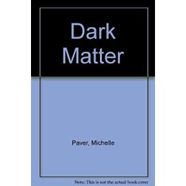 Dark Matter - Michelle Paver