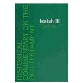 Isaiah III. Volume 1 / Isaiah 40-48 - J. L. Koole