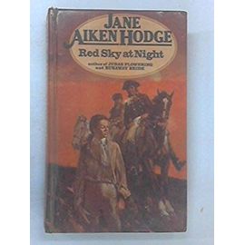 Red Sky at Night - Jane Aiken Hodge