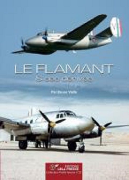 Le Flamant & Ses Derives.